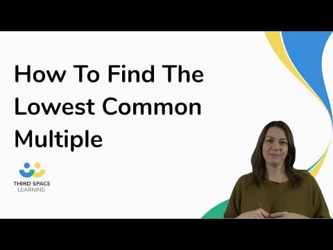 How To Find The Lowest Common Multiple