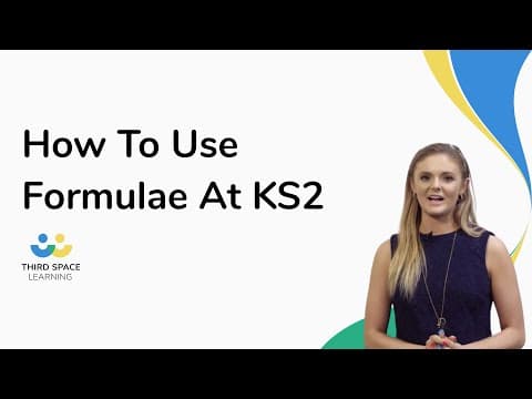 How To Use Formulae At KS2: A Beginner'S Guide