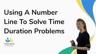 Using A Number Line To Solve Time Duration Problems