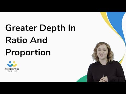 Greater Depth In Ratio And Proportion