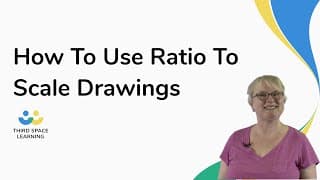 How To Use Ratio To Scale Drawings