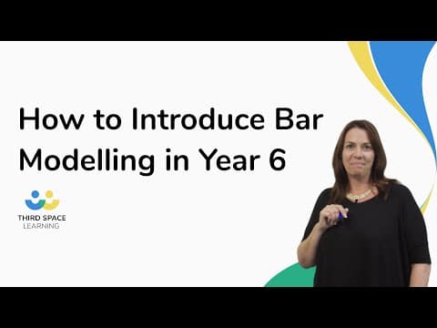 How To Introduce Bar Modelling In Year 6