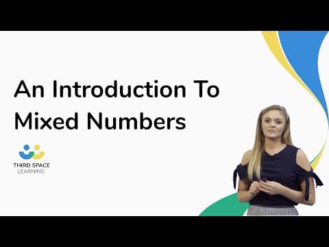 An Introduction To Mixed Numbers