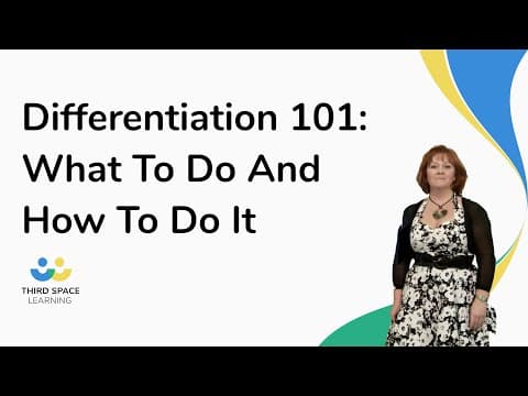 Differentiation 101: What To Do And How To Do It