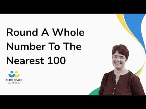 Round A Whole Number To The Nearest 100
