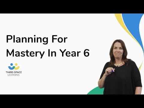 Planning For Mastery In Year 6