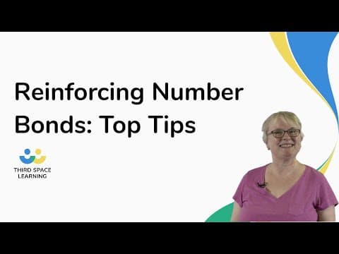 Reinforcing Number Bonds: Top Tips