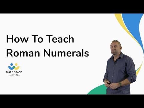 How To Teach Roman Numerals