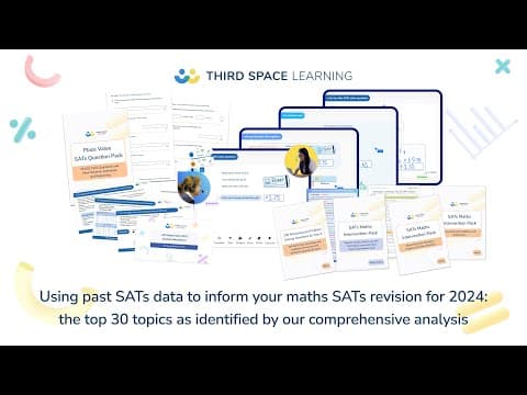 Using Past SATs Data To Inform Your Maths SATs Revision For 2024