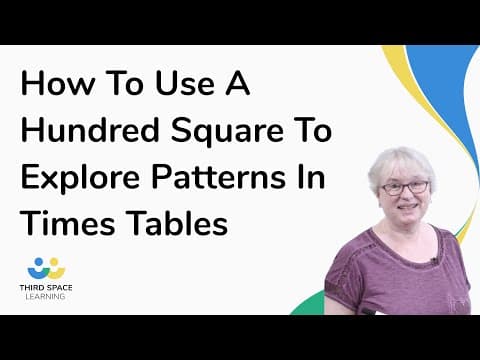 How To Use A Hundred Square To Explore Patterns In Times Tables