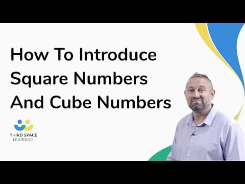 How To Introduce Square Numbers And Cube Numbers