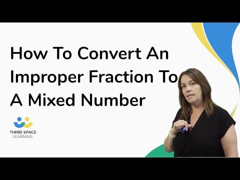 How To Convert An Improper Fraction To A Mixed Number