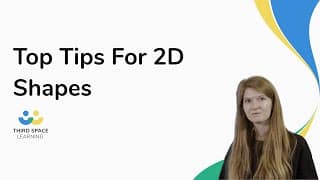 Top Tips For 2D Shapes