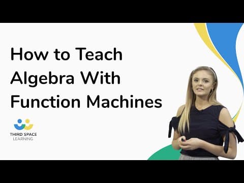How To Teach Algebra With Function Machines