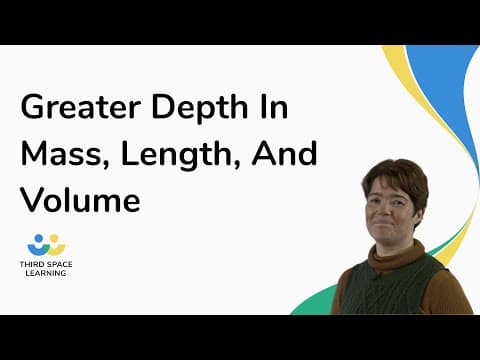 Greater Depth In Mass, Length, And Volume