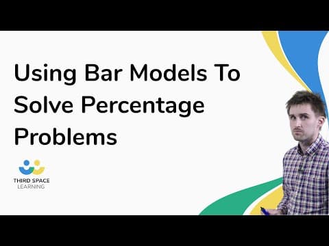 Using Bar Models To Solve Percentage Problems