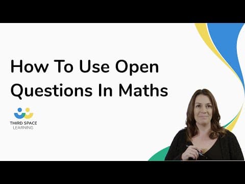 How To Use Open Questions In Maths
