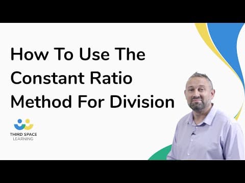 How To Use The Constant Ratio Method For Division