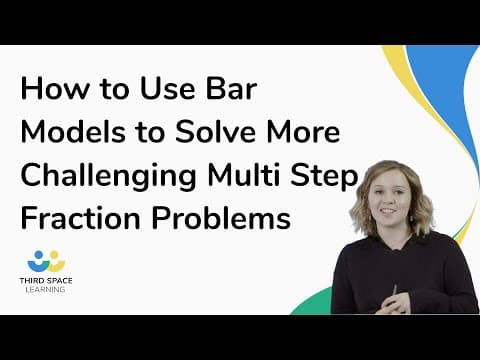 Using Bar Models To Solve Hard Multi Step Fraction Problems