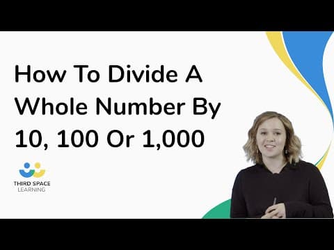 How To Divide A Whole Number By 10, 100 Or 1,000